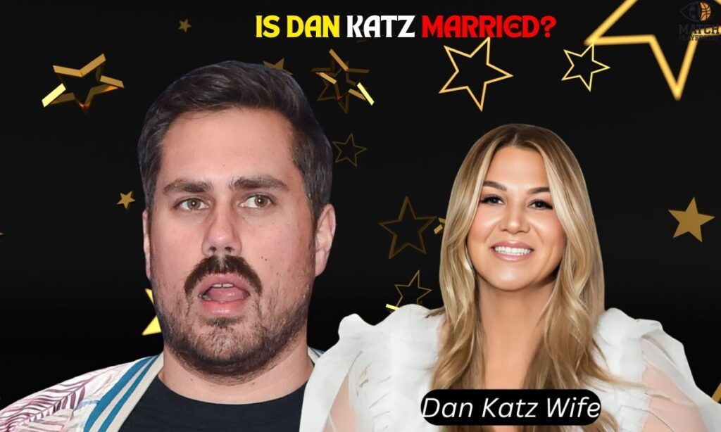 Dan Katz Wife - Big Cat’s Private Love Story (2025)